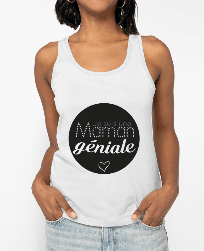 Débardeur Maman géniale Par IDÉ'IN