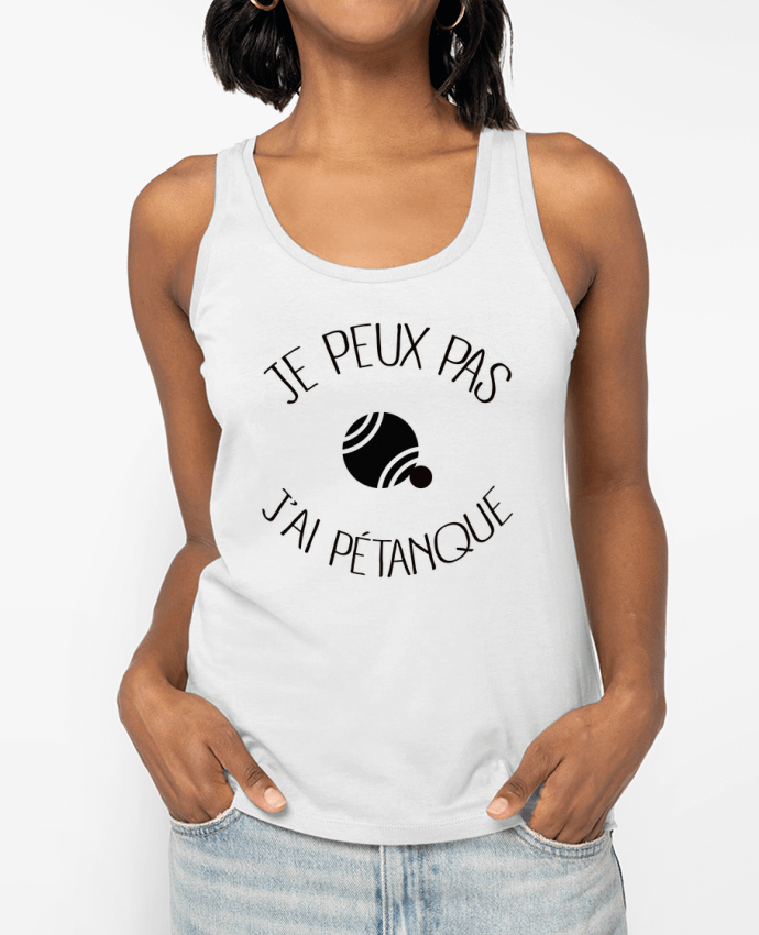 Débardeur Je peux pas j'ai Pétanque Par Freeyourshirt.com