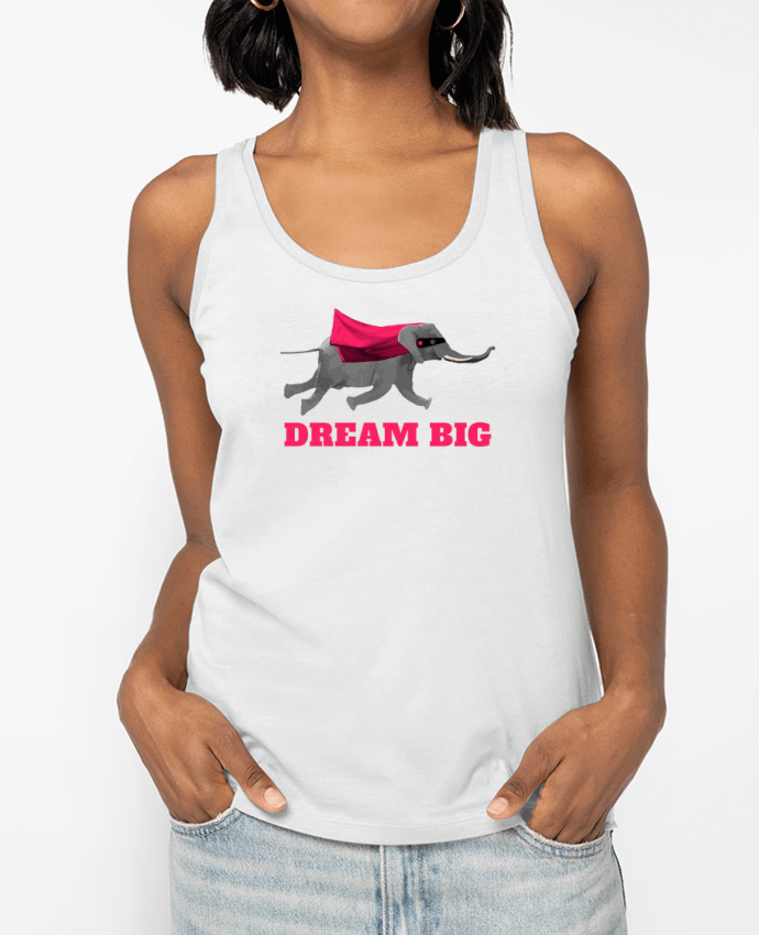 Débardeur Dream big éléphant Par justsayin