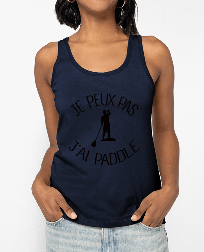 Débardeur Je peux pas j'ai Paddle Par Freeyourshirt.com