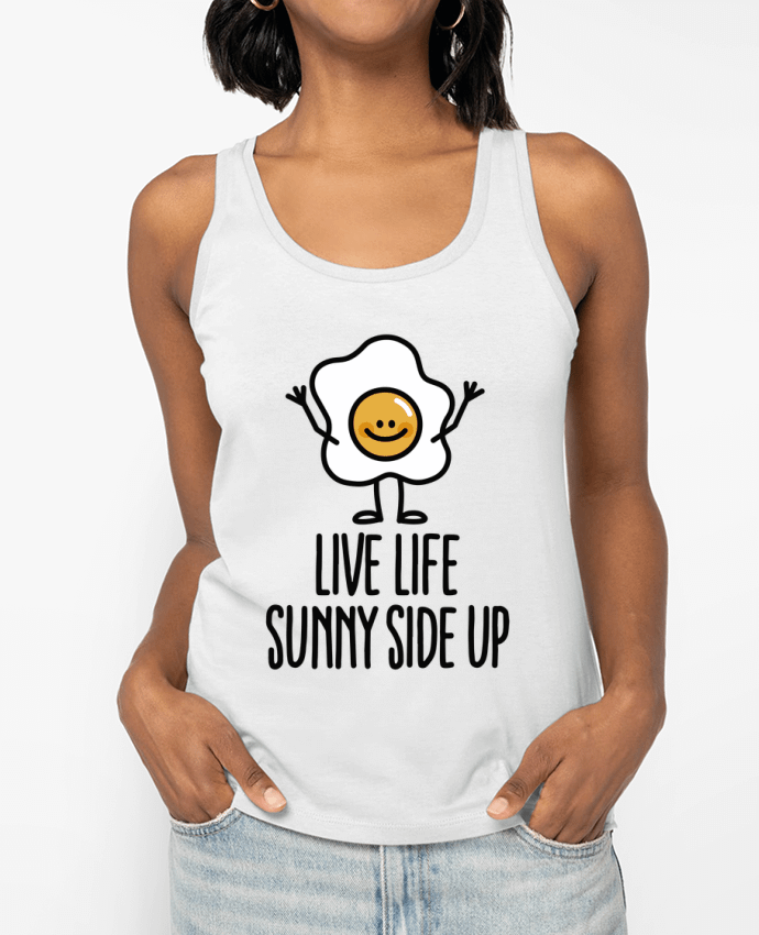 Débardeur Live life sunny side up Par LaundryFactory