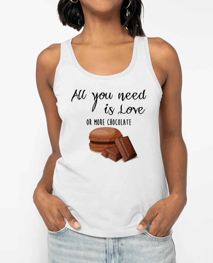 Débardeur all you need is love ...or more chocolate Par DesignMe