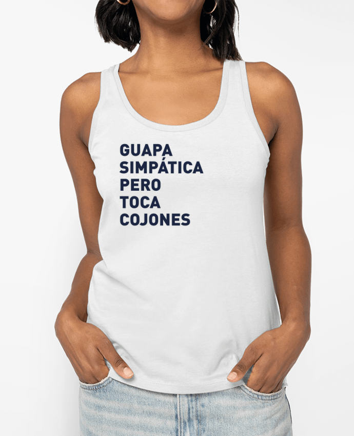 Débardeur Guapa simpatica pero toca cojones Par tunetoo