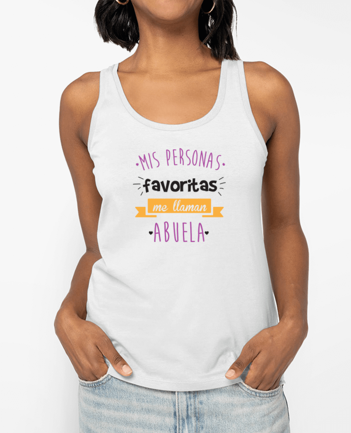 Débardeur écoresponsable femme Mis personas favoritas me llaman abuela Par tunetoo