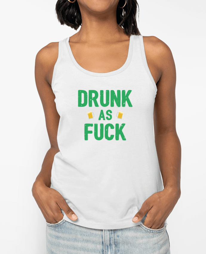 Débardeur Drunk as fuck Par tunetoo