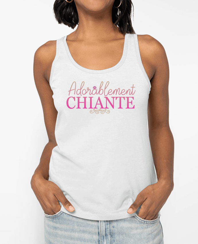 Débardeur Adorablement CHIANTE Par Ladies