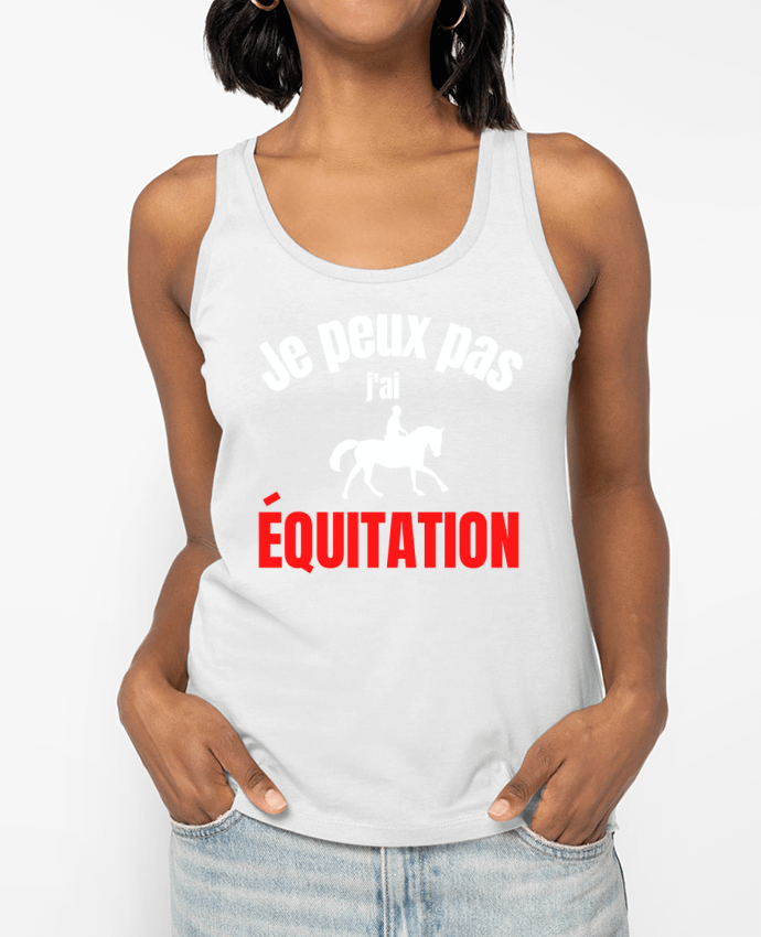 Débardeur Je peux pas,j'ai équitation Par Anastasia