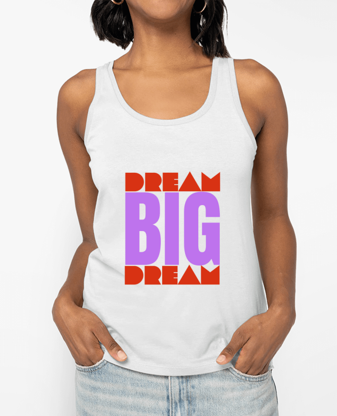 Débardeur BIG DREAM Par Rozane 
