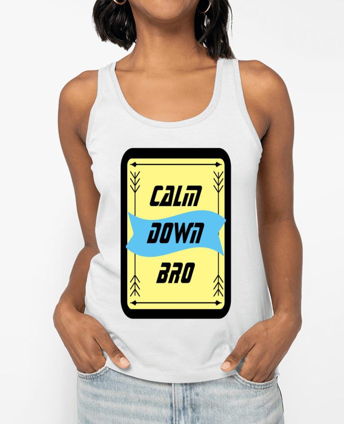 Débardeur Calm Down Bro Design Par CalmDownBro78