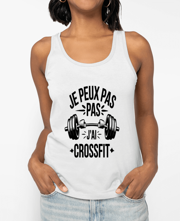 Débardeur je peux pas j'ai crossfit Par bwilfy