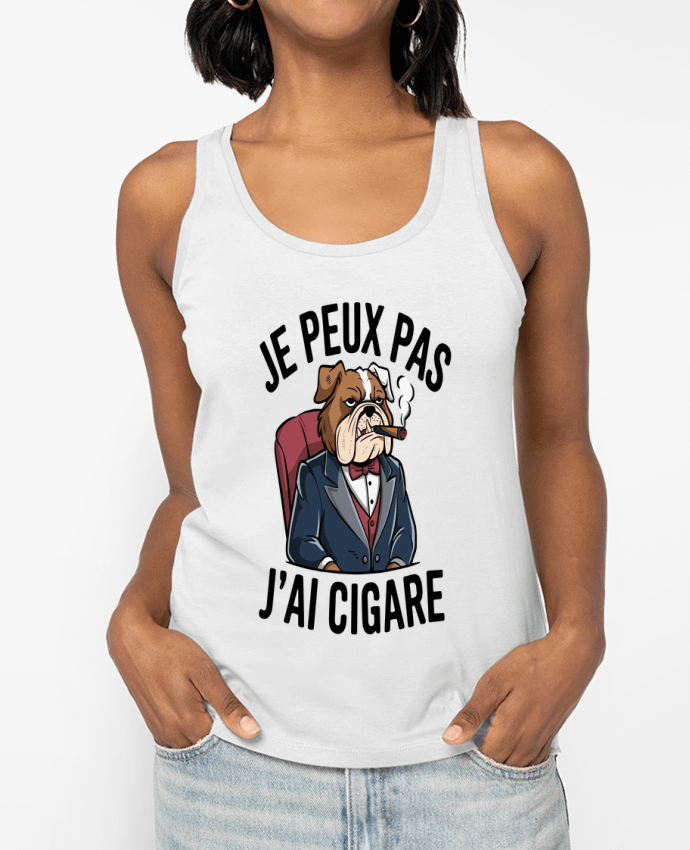 Débardeur je peux pas j'ai cigare Par bwilfy
