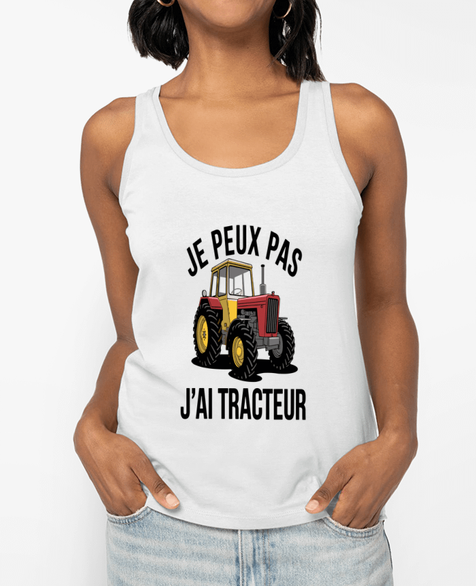 Débardeur je peux pas j'ai tracteur Par bwilfy