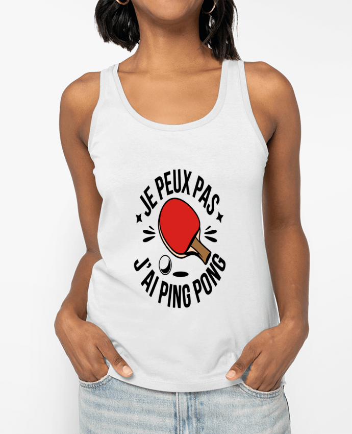 Débardeur je peux pas j'ai ping pong Par bwilfy