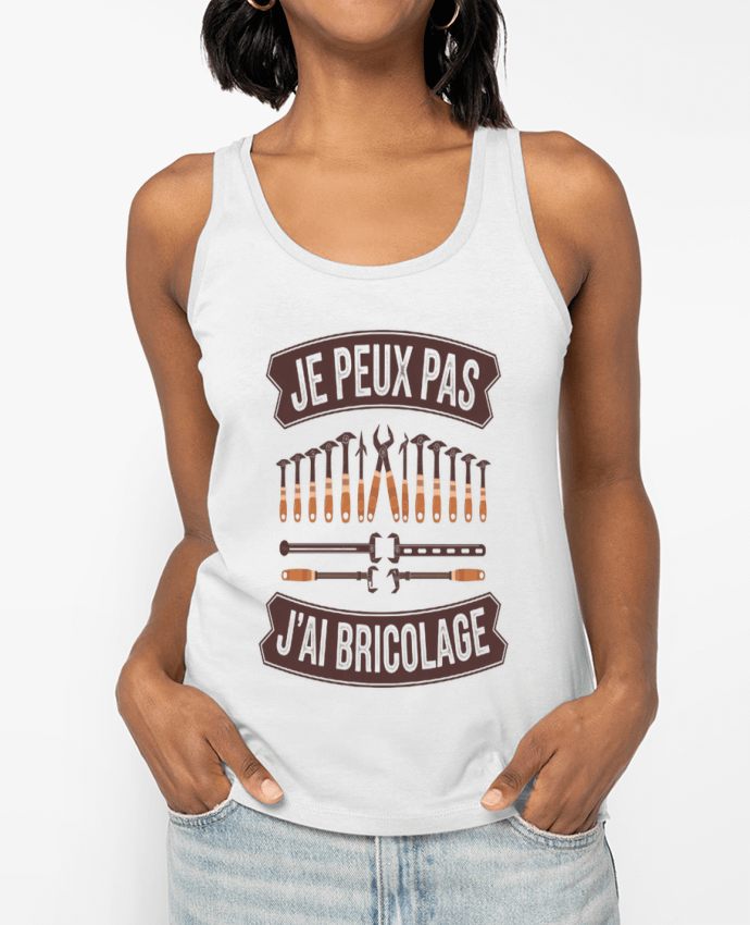 Débardeur je peux pas j'ai bricolage Par bwilfy