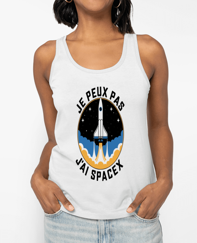 Débardeur je peux pas j'ai spacex Par bwilfy