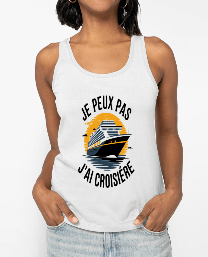 Débardeur je peux pas j'ai croisière Par bwilfy