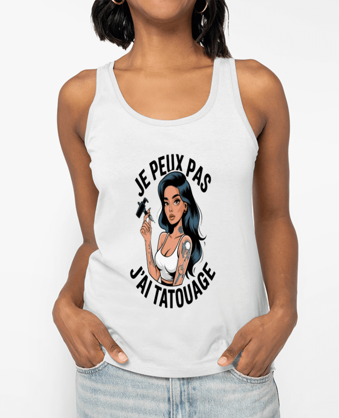 Débardeur je peux pas j'ai tatouage Par bwilfy