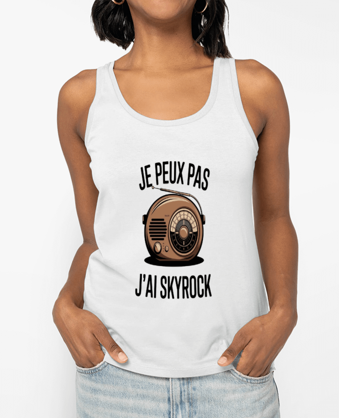 Débardeur je peux pas j'ai skyrock Par bwilfy