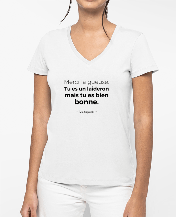 T-shirt femme col V Merci la gueuse par tunetoo