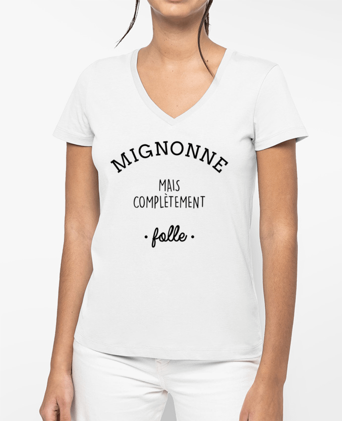 T-shirt femme col V Mignonne mais complètement folle par La boutique de Laura