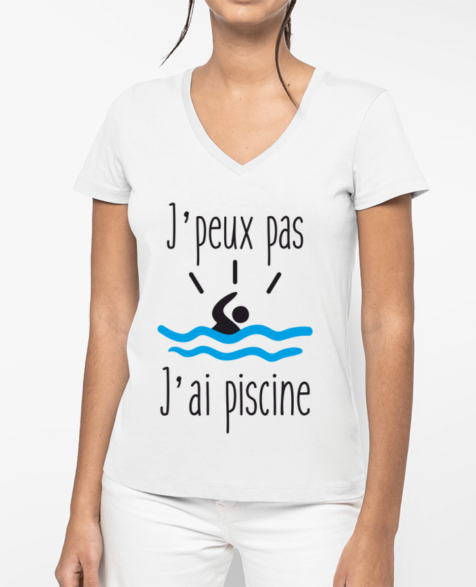T-shirt femme col V J'peux pas j'ai piscine par Benichan