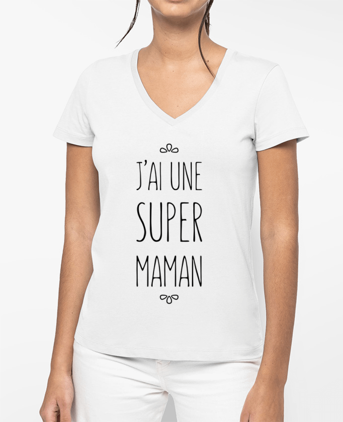 T-shirt femme col V J'ai une super maman par tunetoo