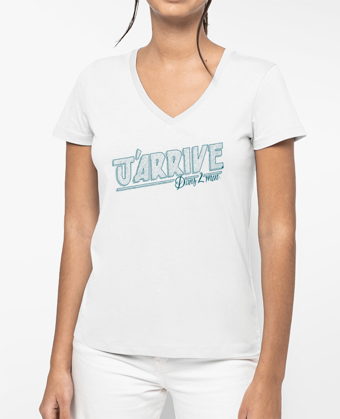 T-shirt femme col V J'arrive dans 2 min par Promis