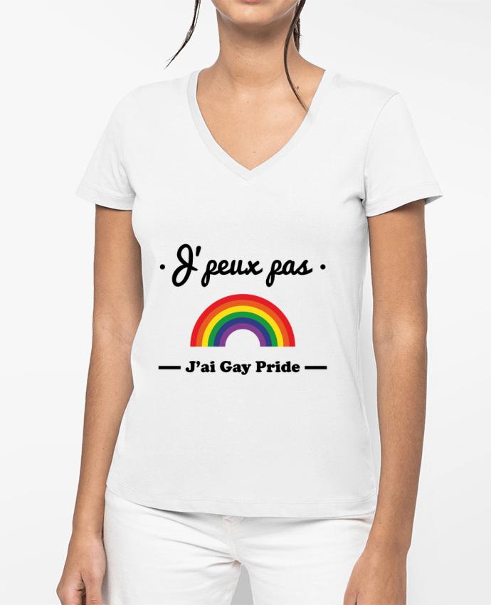 T-shirt femme col V J'peux pas j'ai gay-pride , gay, lesbienne par Benichan