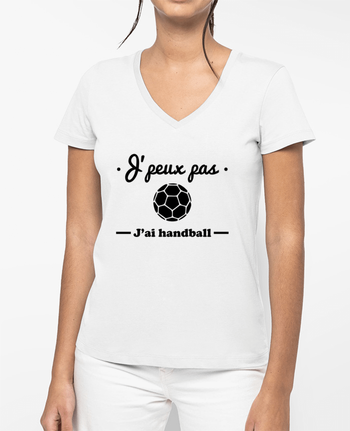 T-shirt femme col V J'peux pas j'ai handball ,  tee shirt handball, hand par Benichan
