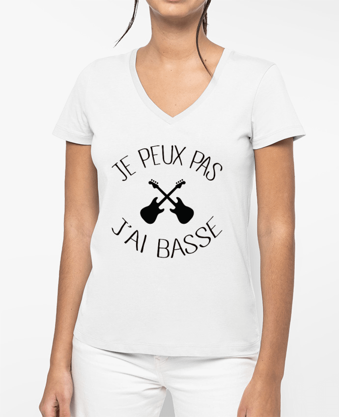 T-shirt femme col V Je peux pas j'ai Basse par Freeyourshirt.com