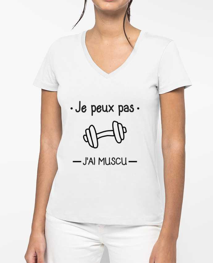 T-shirt femme col V Je peux pas j'ai muscu, musculation par Benichan