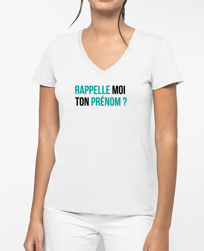 T-shirt femme col V Rappelle moi ton prénom ? par tunetoo