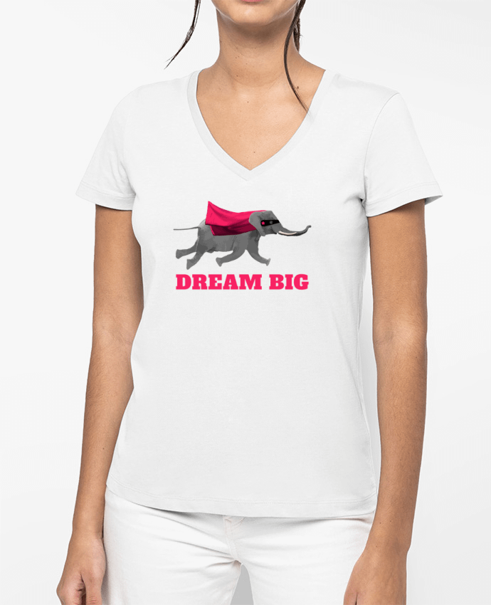 T-shirt femme col V Dream big éléphant par justsayin