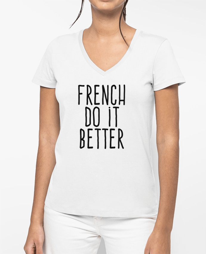 T-shirt femme col V French do it better par justsayin