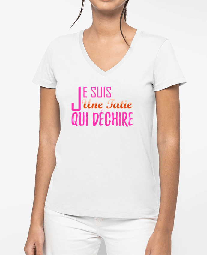 T-shirt femme col V Je suis une tatie qui déchire par tunetoo