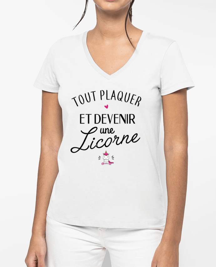 T-shirt femme col V Tout plaquer et devenir une licorne par La boutique de Laura