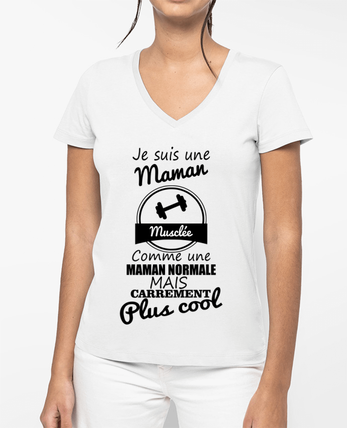 T-shirt écoresponsable col V femme Je suis une maman musclée comme une maman normale mais carrément plus cool by B