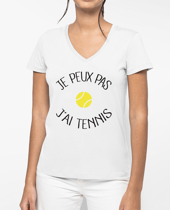 T-shirt femme col V Je peux pas j'ai Tennis par Freeyourshirt.com