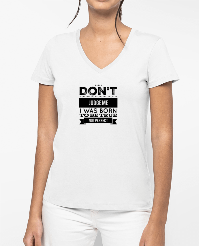 T-shirt femme col V Don't judge me par Les Caprices de Filles