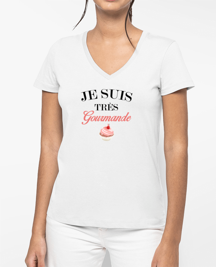 T-shirt femme col V Je suis très gourmande par tunetoo