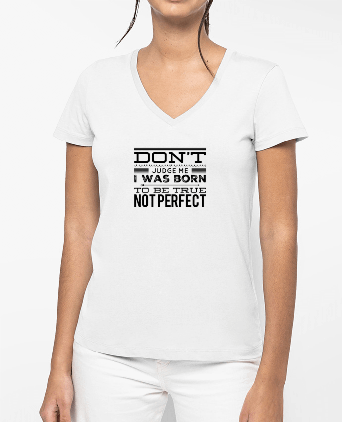 T-shirt femme col V Don't judge me par Les Caprices de Filles