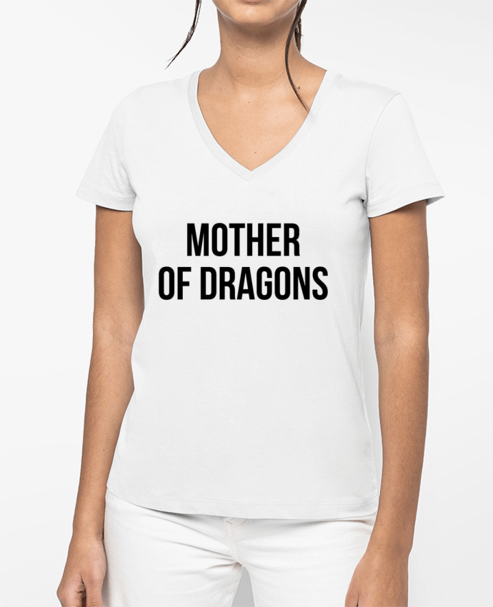 T-shirt femme col V Mother of dragons par Bichette