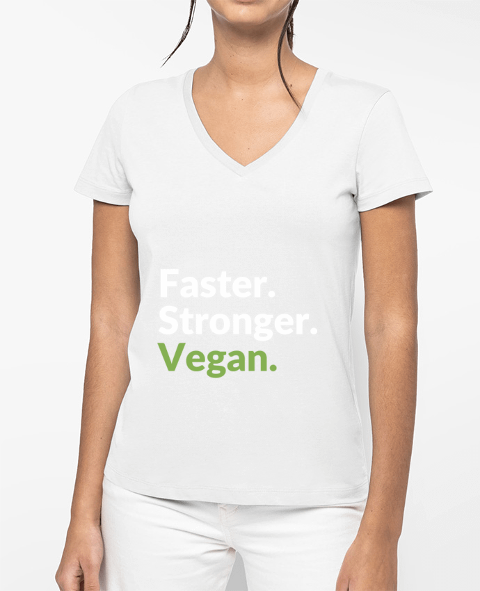 T-shirt femme col V Faster. Stronger. Vegan. par Bichette
