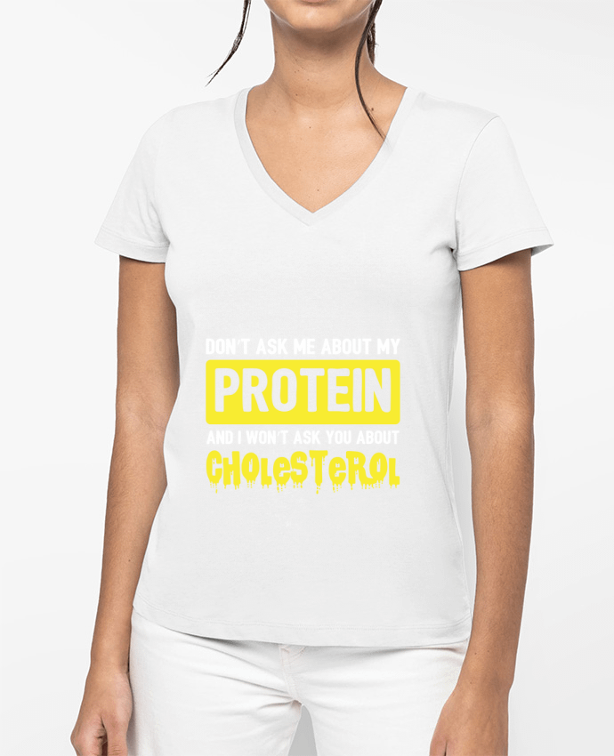 T-shirt femme col V Protein cholesterol par Bichette