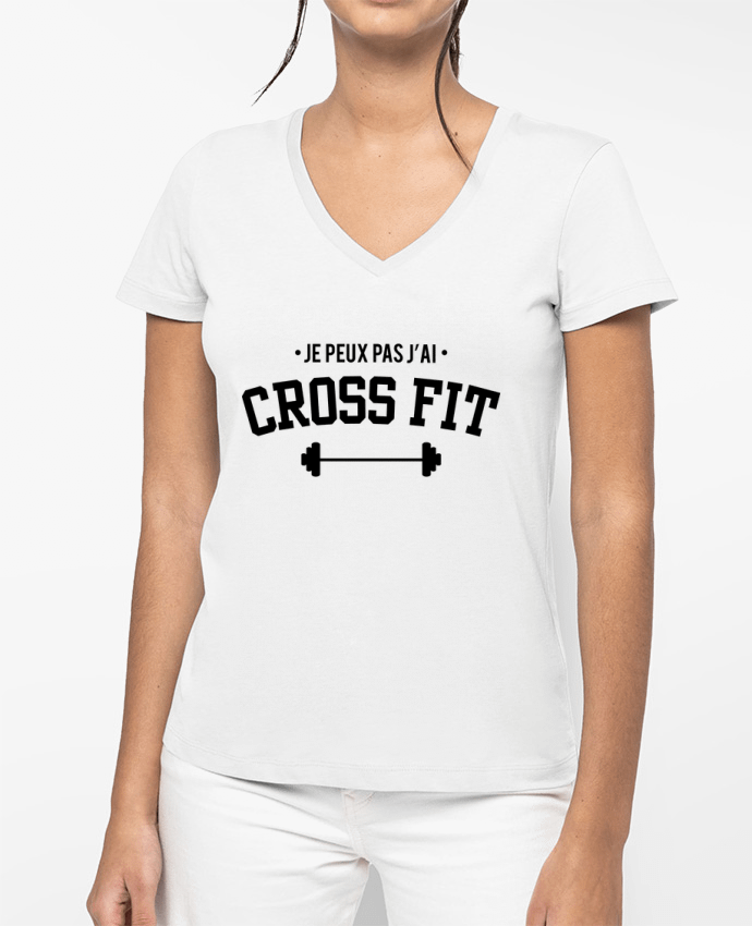 T-shirt femme col V Je peux pas j'ai crossfit par tunetoo