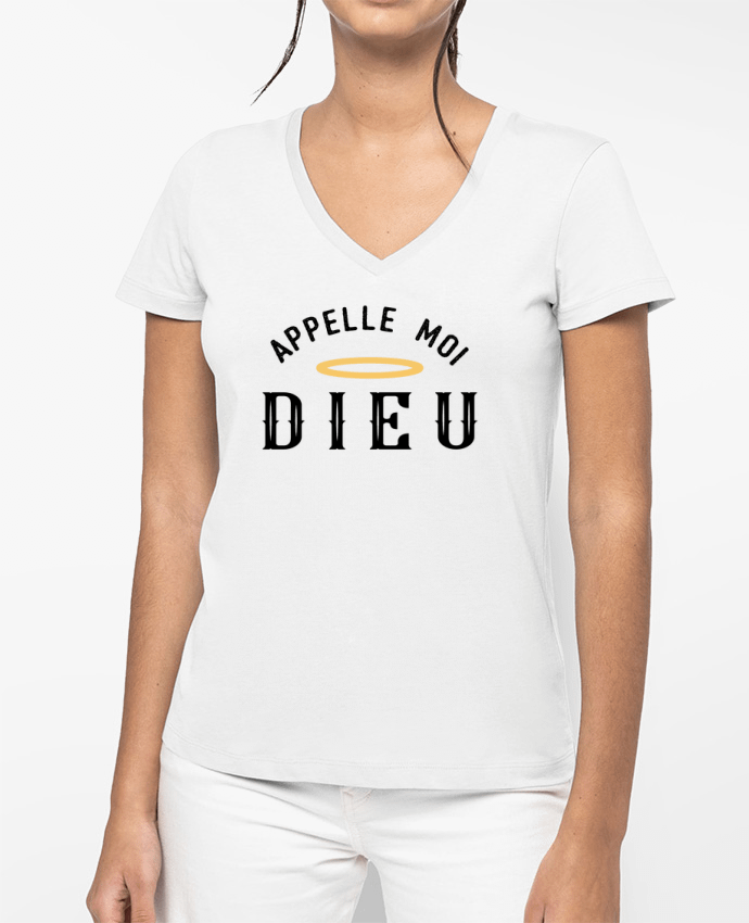 T-shirt femme col V Appelle moi dieu par tunetoo
