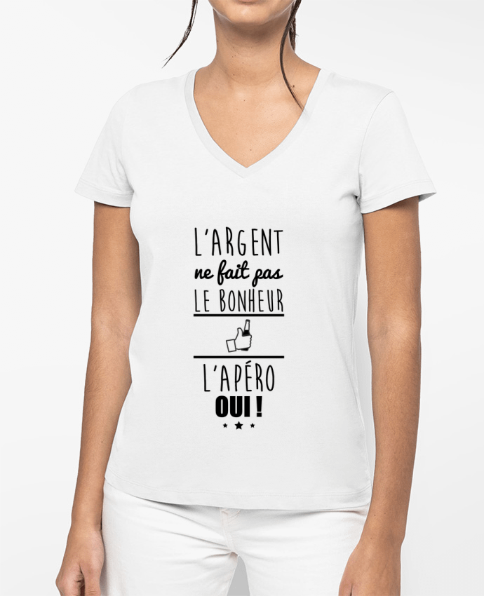 T-shirt femme col V L'argent ne fait pas le bonheur l'apéro oui ! par Benichan