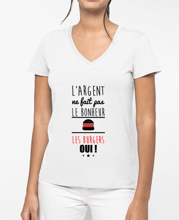 T-shirt femme col V L'argent ne fait pas le bonheur les burgers oui ! par Benichan