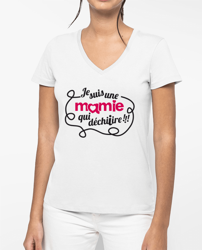 T-shirt femme col V Je suis une mamie qui déchire par GraphiCK-Kids