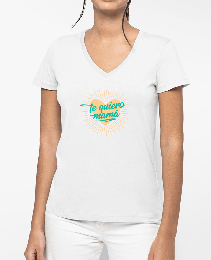 T-shirt femme col V te quiero mamá par tunetoo